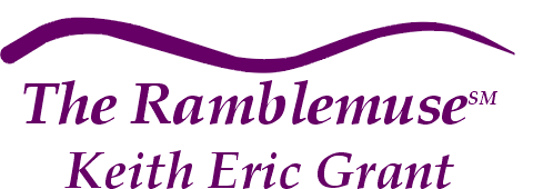 The Ramblemuse -- Keith Eric Grant